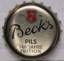 Kronkorken Beck's Deutschland 2013 2010er silber BECK`S Pils 140 Jahre Edition REG. TM.